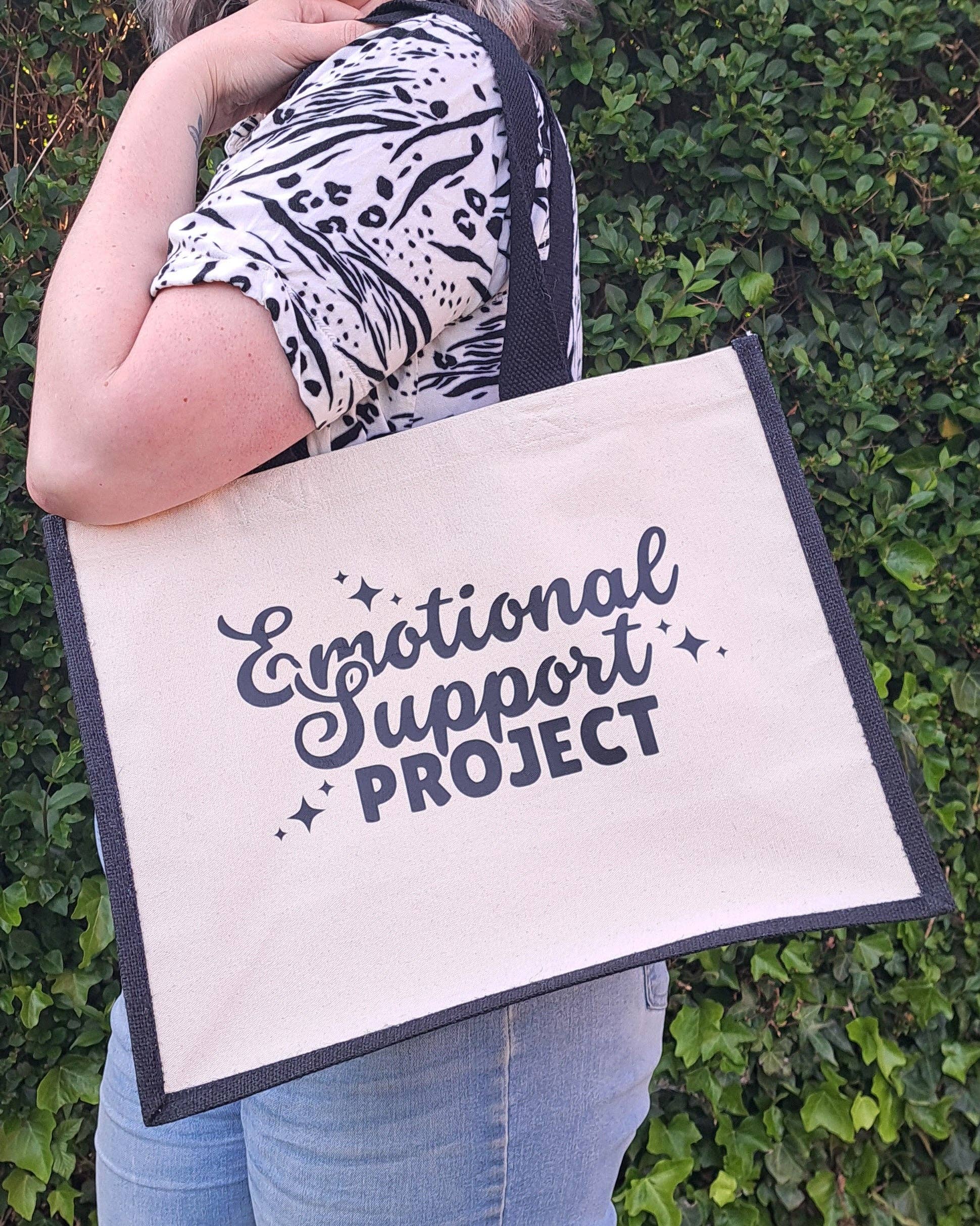 Emotional Support Project Tote